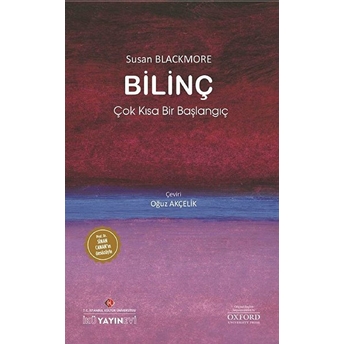 Bilinç: Çok Kısa Bir Başlangıç Susan Blackmore