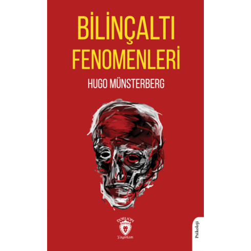 Bilinçaltı Fenomenleri Hugo Münsterberg