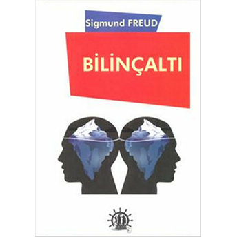 Bilinçaltı Sigmund Freud