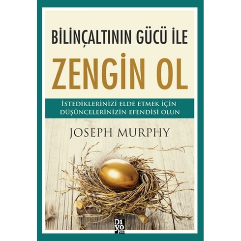 Bilinçaltının Gücü Ile Zengin Ol Joseph Murphy