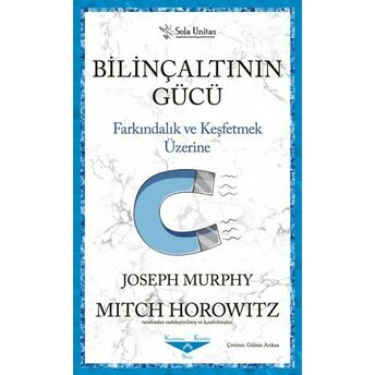 Bilinçaltının Gücü Joseph Murphy