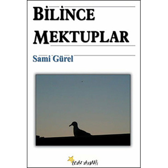 Bilince Mektuplar Sami Gürel