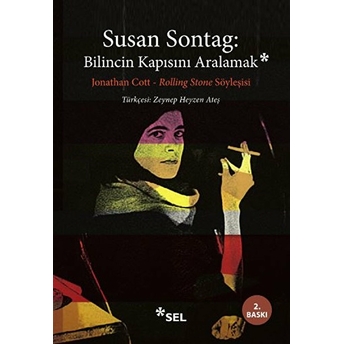 Bilincin Kapısını Aralamak Susan Sontag - Jonathan Cott