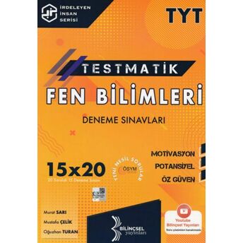 Bilinçsel 2021 Tyt Testmatik Fen Bilimleri Deneme Sınavları Oğuzhan Turan, Mustafa Çelik, Murat Sarıışık