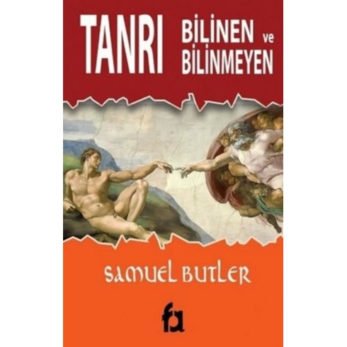 Bilinen Ve Bilinmeyen Tanrı - Samuel Butler