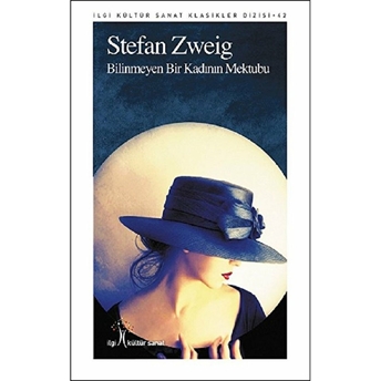 Bilinmeyen Bir Kadının Mektubu Stefan Zweig