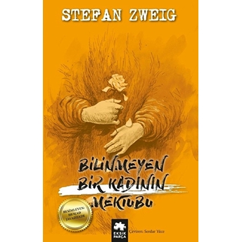 Bilinmeyen Bir Kadının Mektubu Stefan Zweig