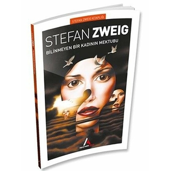 Bilinmeyen Bir Kadının Mektubu Stefan Zweig