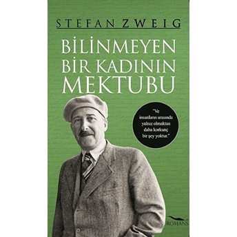 Bilinmeyen Bir Kadının Mektubu Stefan Zweig