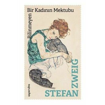 Bilinmeyen Bir Kadının Mektubu Stefan Zweig