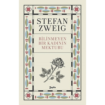 Bilinmeyen Bir Kadının Mektubu Stefan Zweig