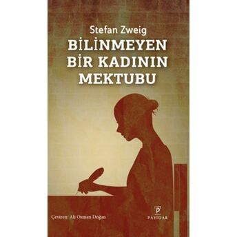 Bilinmeyen Bir Kadının Mektubu Stefan Zweig