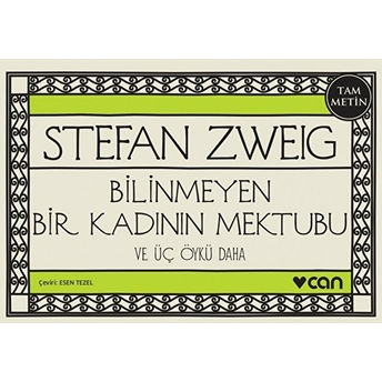 Bilinmeyen Bir Kadının Mektubu Ve Üç Öykü Daha (Mini Kitap) Stefan Zweig