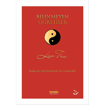 Bilinmeyen Öğretiler Lao Tzu