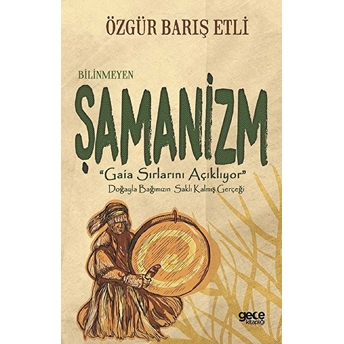 Bilinmeyen Şamanizm - 