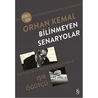 Bilinmeyen Senaryolar Işık Öğütçü