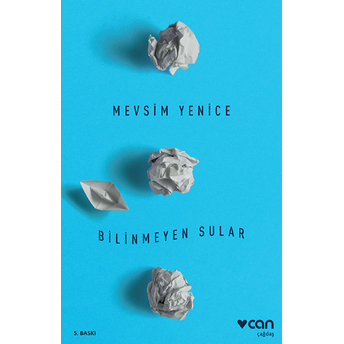 Bilinmeyen Sular Mevsim Yenice