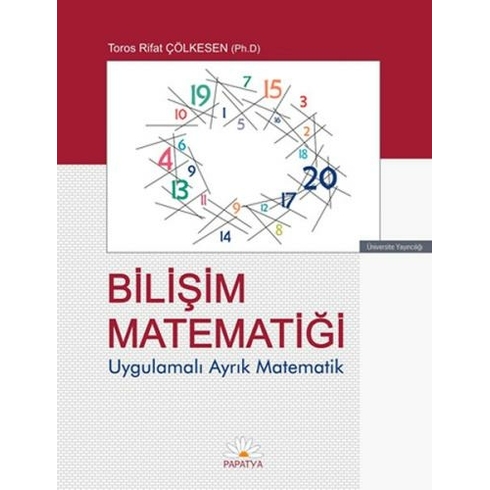 Bilişim Matematiği Uygulamalı Ayrık Matematik - Rifat Çölkesen