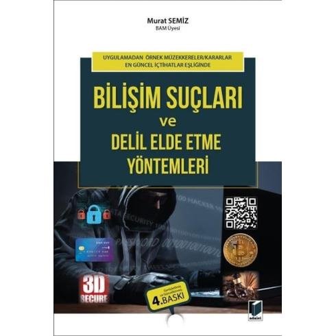 Bilişim Suçları Ve Delil Elde Etme Yöntemleri Murat Semiz