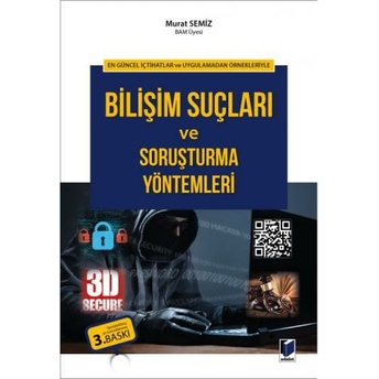 Bilişim Suçları Ve Soruşturma Yöntemleri Murat Semiz