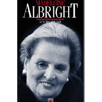 Bill Woodward Ile Madeleine Albright Madeleine Albright
