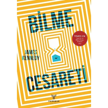 Bilme Cesareti - James Kennedy