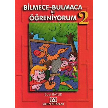 Bilmece - Bulmaca Ile Öğreniyorum - 2 Suat Batur