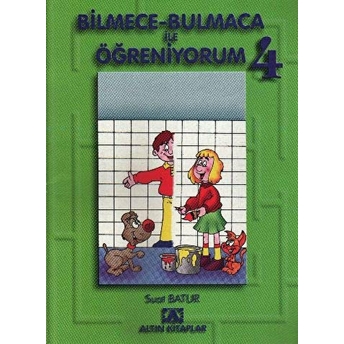 Bilmece Bulmaca Ile Öğreniyorum 4 Suat Batur