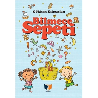 Bilmece Sepeti Gökhan Kılınçarslan