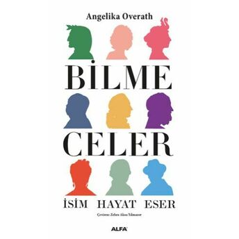 Bilmeceler (Isim-Hayat-Eser) Angelika Overath