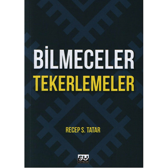 Bilmeceler Tekerlemeler Recep S. Tatar