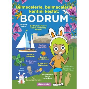 Bilmecelerle, Bulmacalarla Kentini Keşfet: Bodrum Turgut Yasalar