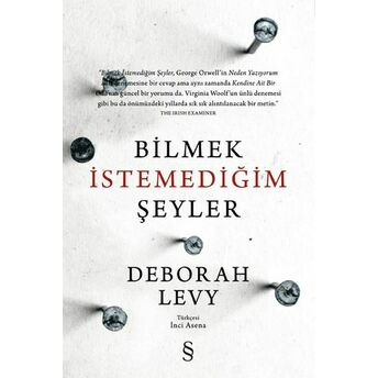 Bilmek Istmediğim Şeyler Deborah Levy