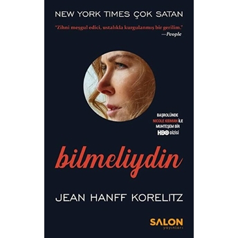 Bilmeliydin - Psikolojik Gerilim Serisi Jean Hanff Korelitz