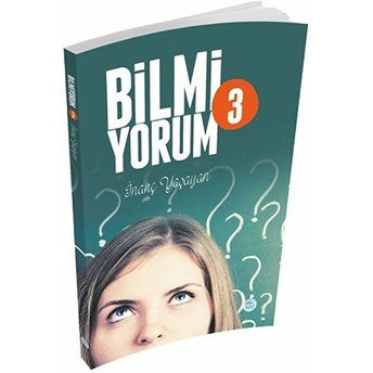 Bilmiyorum-3 Inanç Yaşayan