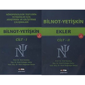 Bilnot-Yetişkin (2 Kitap) Nöropsikolojik Testlerin Yetişkinler Için Araştırma Ve Geliştirme Çal Sirel Karakaş