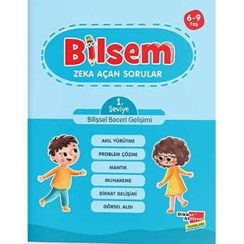 Bilsem Zeka Açan Sorular 1. Seviye Bilişsel Beceri Gelişimi Hüseyin Demir