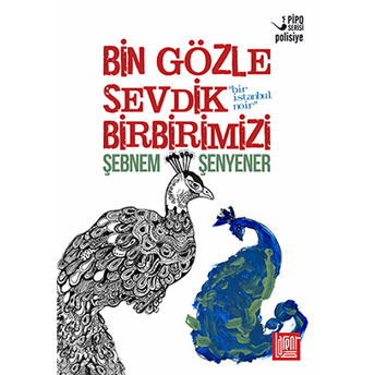 Bin Gözle Sevdik Birbirimizi