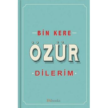 Bin Kere Özür Dilerim Kolektif