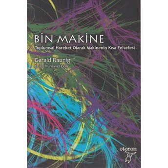 Bin Makine Gerald Raunig