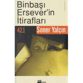 Binbaşı Ersever'in Itirafları Soner Yalçın