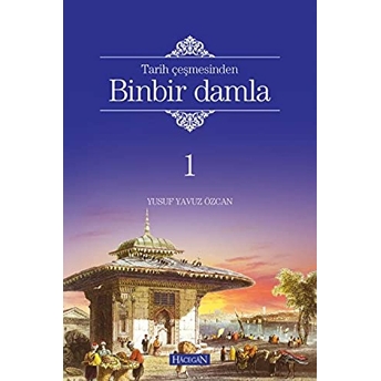 Binbir Damla (Ciltli) Yusuf Özcan