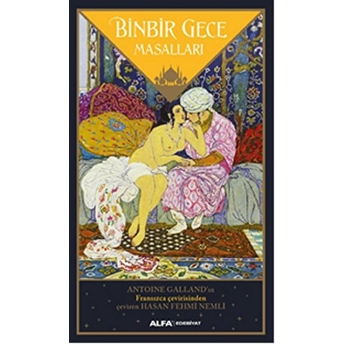 Binbir Gece Masalları (Antoine Galland) Antoine Galland