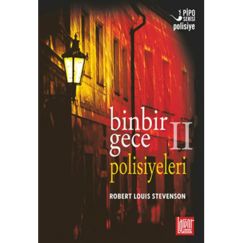 Binbir Gece Polisiyeleri - 2 Robert Louis Stevenson