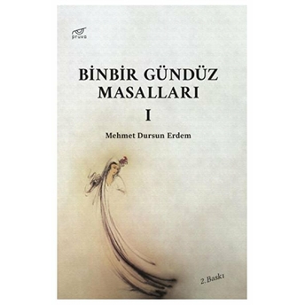 Binbir Gündüz Masalları 1 Mehmet Dursun Erdem