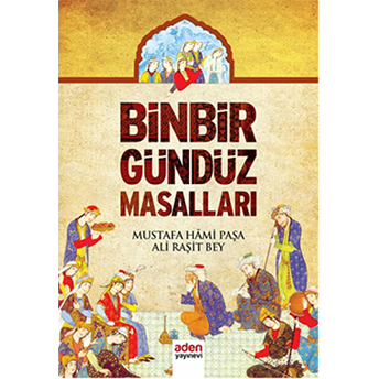 Binbir Gündüz Masalları Ali Raşit Bey