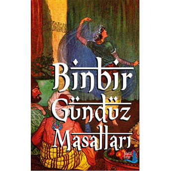 Binbir Gündüz Masalları Kolektif