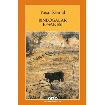 Binboğalar Efsanesi Yaşar Kemal