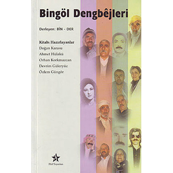 Bingöl Dengbejleri Derleme