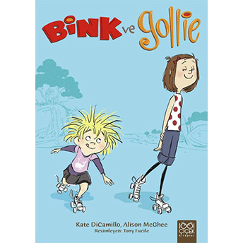 Bink Ve Gollie Kate Dicamillo